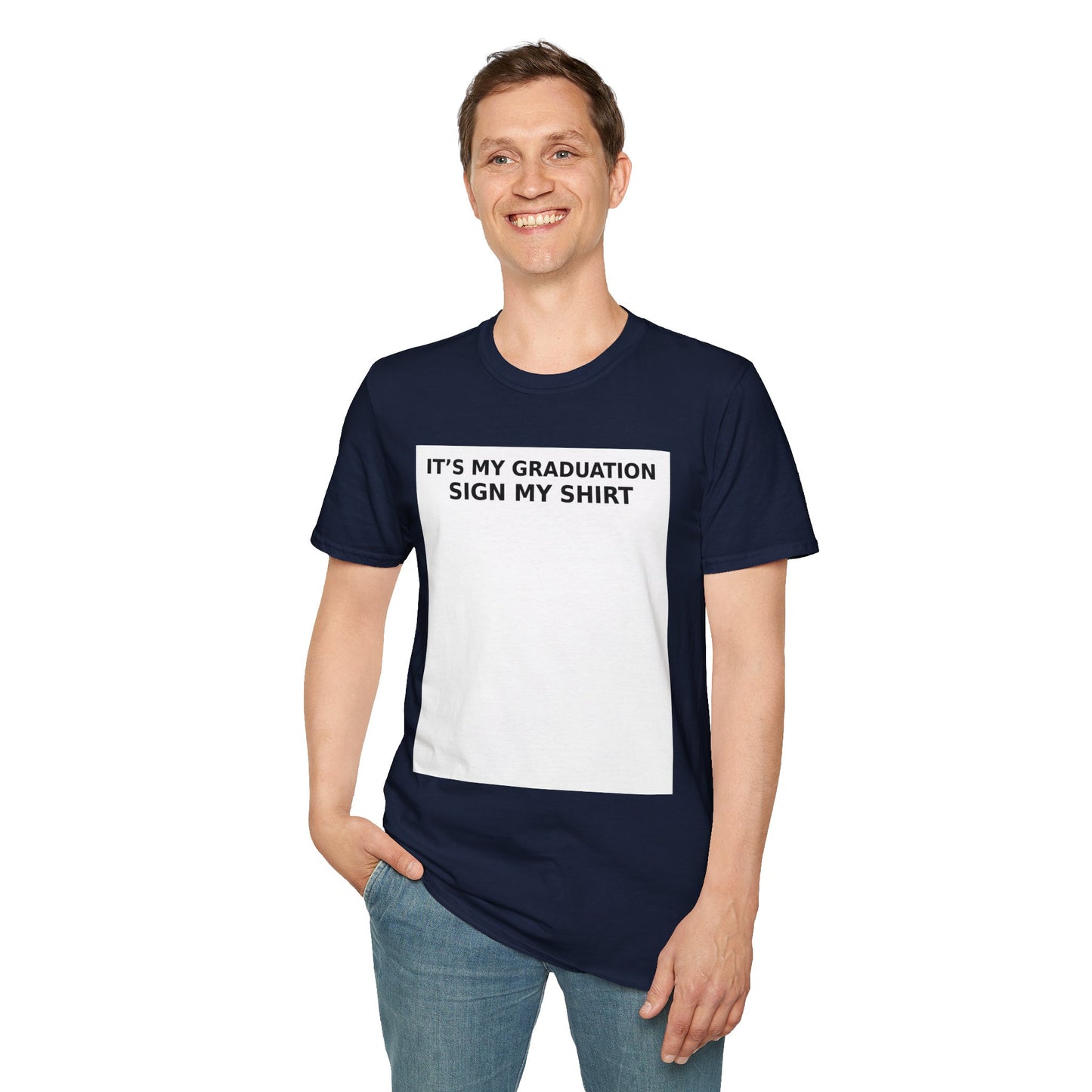 Graduation Sign My Shirt T-Shirt